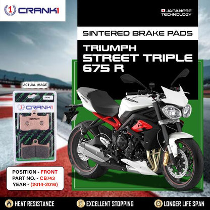 CRANK1 Brake Pads Front Triumph Street Triple 675 R 2014-2016- CB743-2 Sets