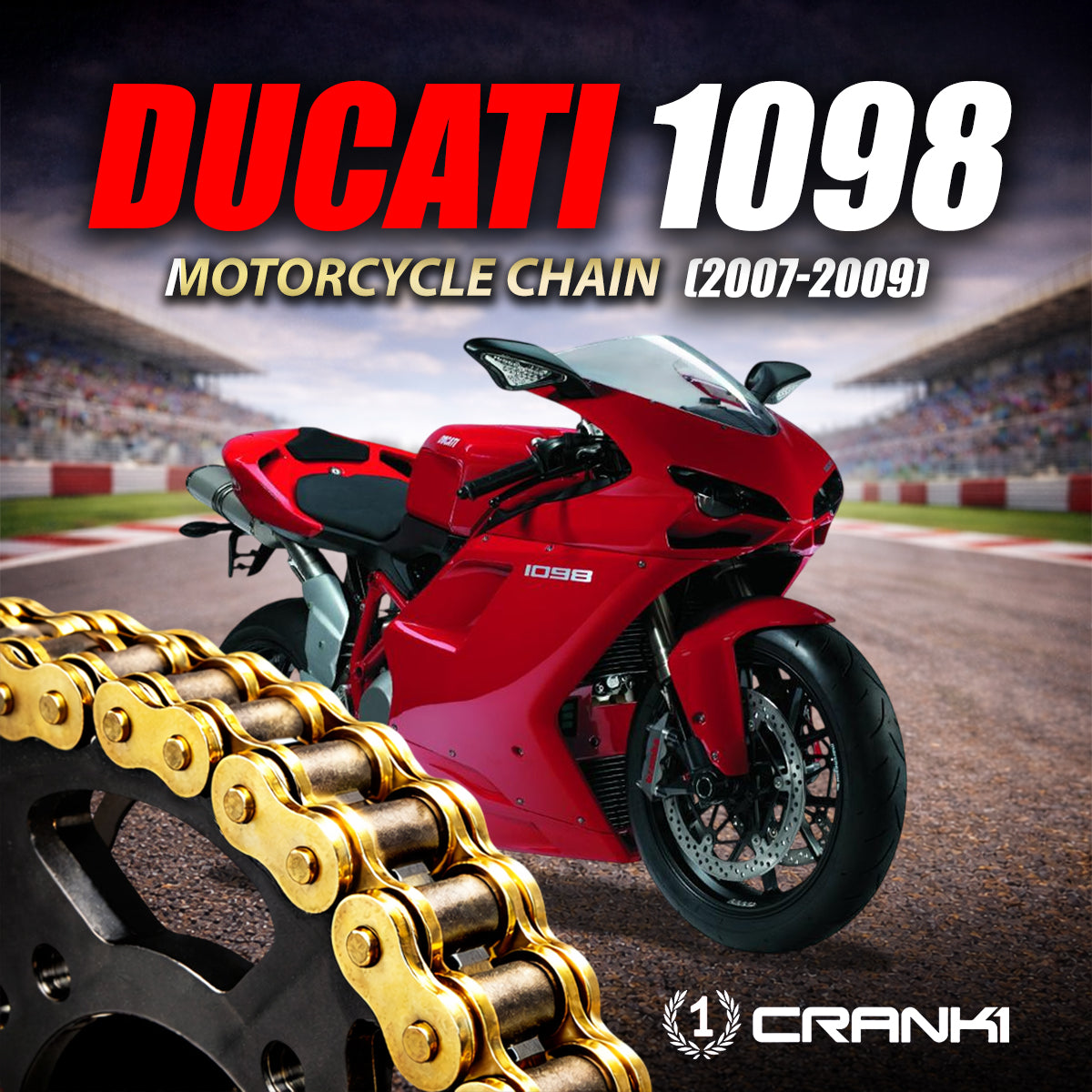 Chain For Ducati 1098 (2007-2009) - 525 Pitch x 100 Links Gold (ZVMX) - CRANK1
