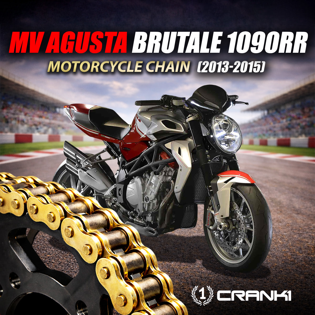 Chain For MV Augusta Brutale 1090RR (2013-2015) - 525 Pitch x 110 Links Gold (ZVMX) - CRANK1