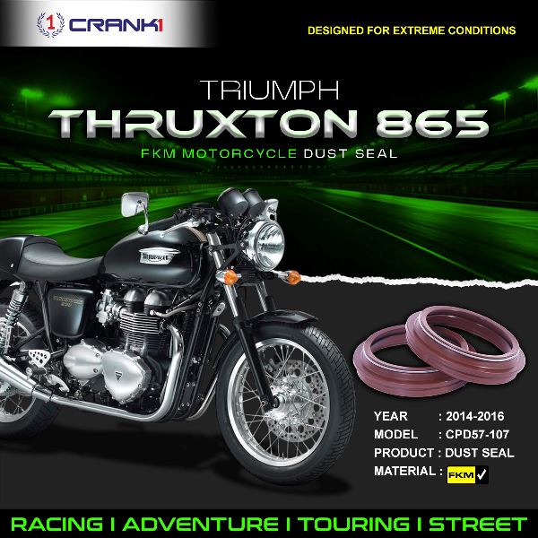 Crank1-Fork Dust Seals Pair For Triumph Thruxton 865	(2014-2016)– CPD57-107