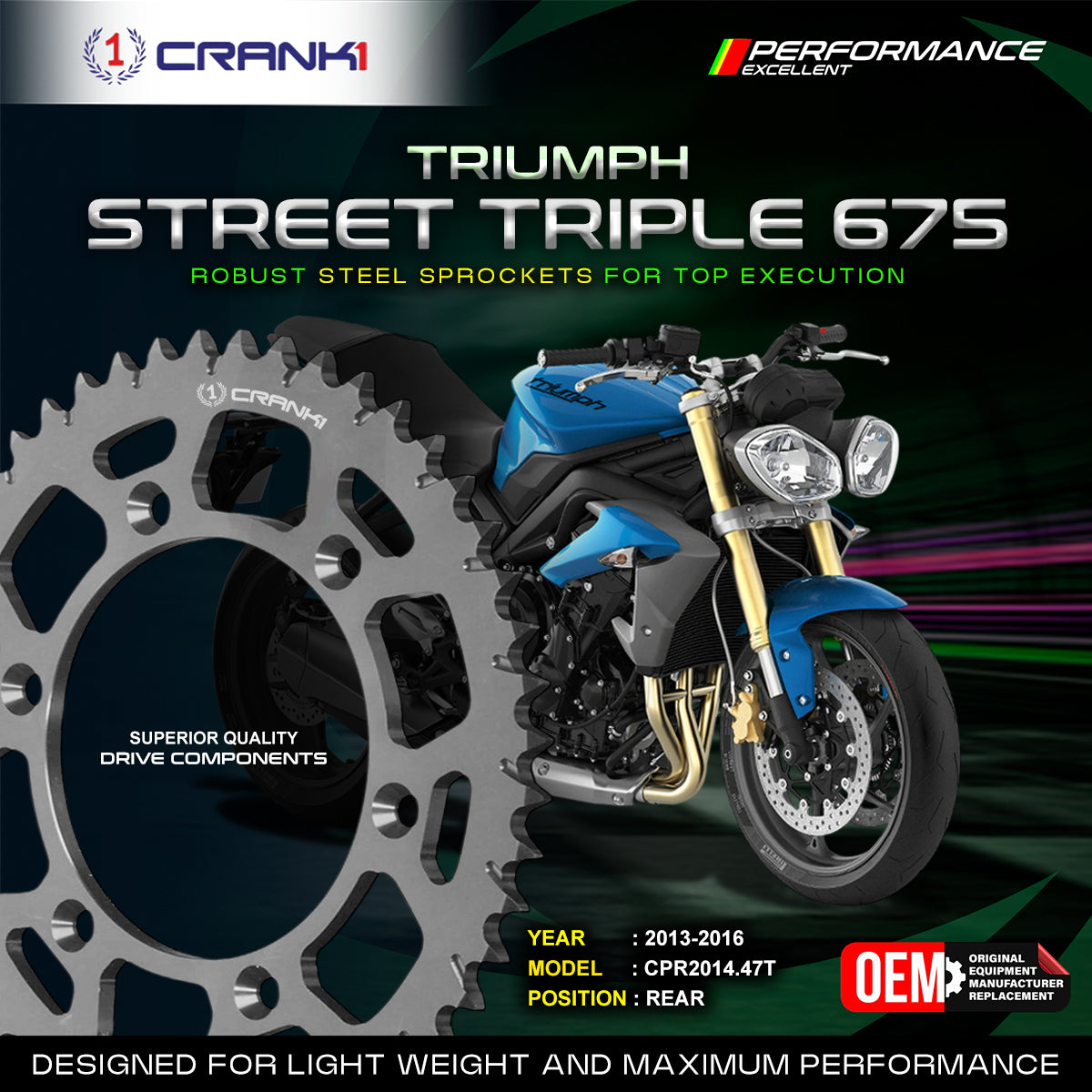 Crank1 Sprocket For Triumph Street Triple 675 2013–2016 - Rear - CPR2014.47T