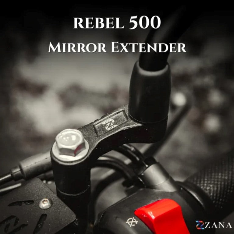 Zana Mirror Extender For Honda Rebel 500 (Coming Soon Pre-Booking Open Now) - ZI-8344