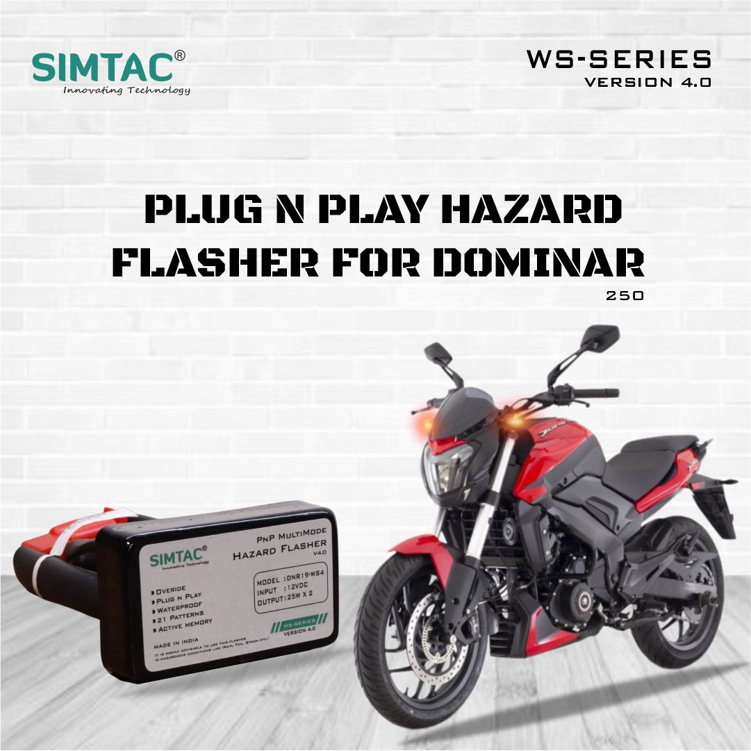 Bajaj Dominar 250 | Compatible | Simtac | PNP Hazard Flasher