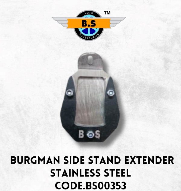 Suzuki Burgman Side Stand Extender (Stainless Steel Rustfree Product)